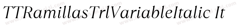 TTRamillasTrlVariableItalic Italic字体转换